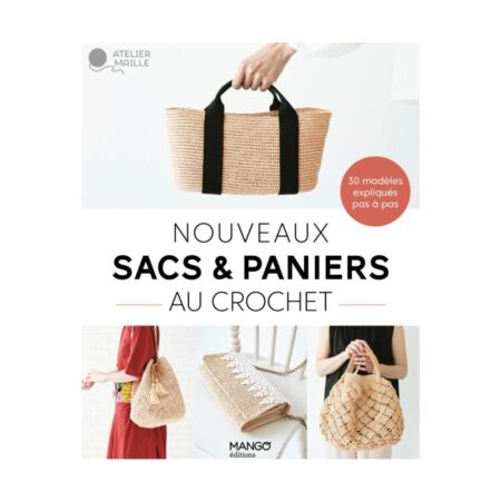 Couverture du livre “Nouveaux Sacs & Paniers au Crochet” avec sacs crochetés naturels – Mango Éditions.