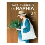 Couverture du livre “Sacs & Chapeaux en Raphia” des Éditions de Saxe, avec un modèle au crochet portant un sac naturel.